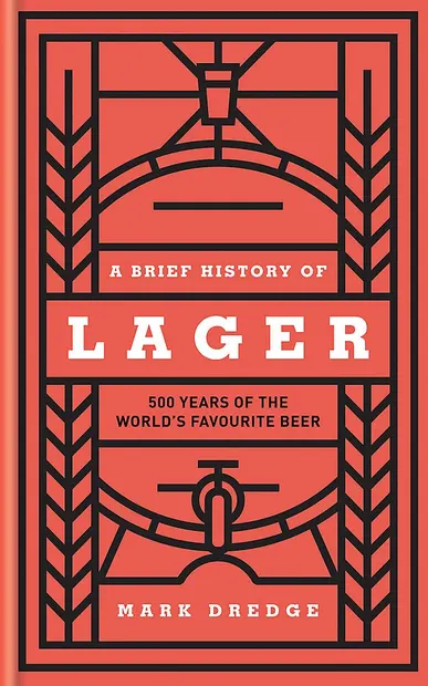 Brief History of Lager
