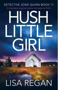 Hush Little Girl