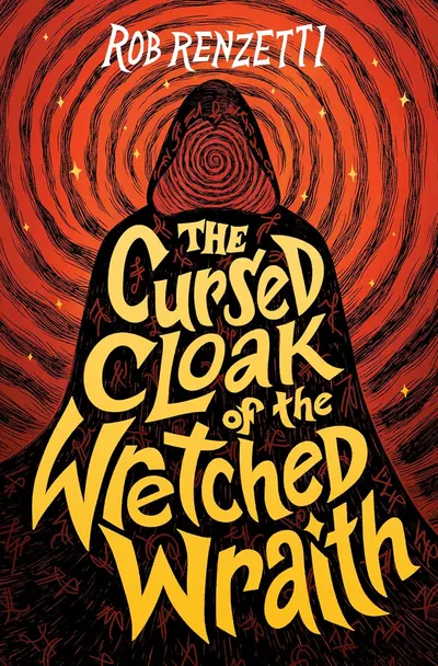 The Cursed Cloak of the Wretched Wraith (The Horrible Bag 3)