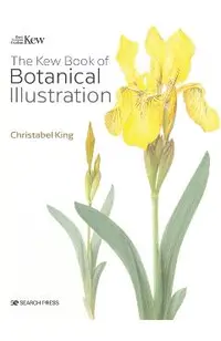 Kew Book of Botanical Illustration