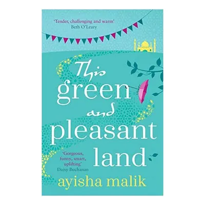 This Green and Pleasant Land