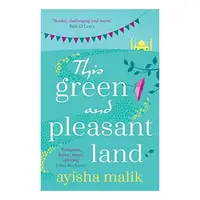 This Green and Pleasant Land