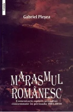 Marasmul romanesc