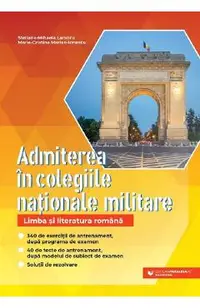 Admiterea in colegiile nationale militare. Limba si literatura romana