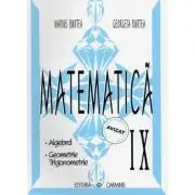 Matematica clasa 9. Algebra, Geometrie, Trigonometrie