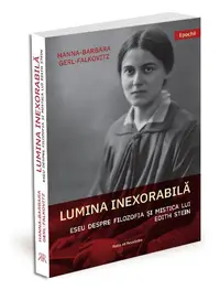 Lumina inexorabilă - Paperback brosat - Hanna-Barbara Gerl-Falkovitz