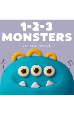 1-2-3 Monsters: A Little Monsters Counting Book
