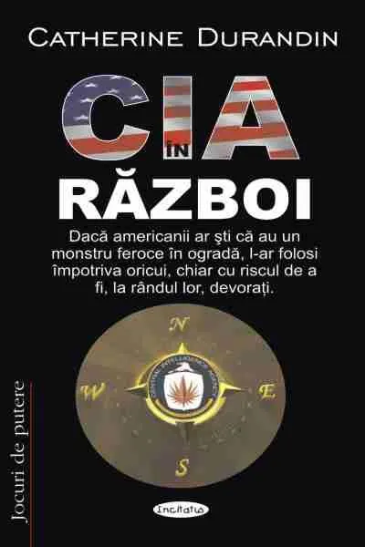 CIA în război - Paperback brosat - Catherine Durandin