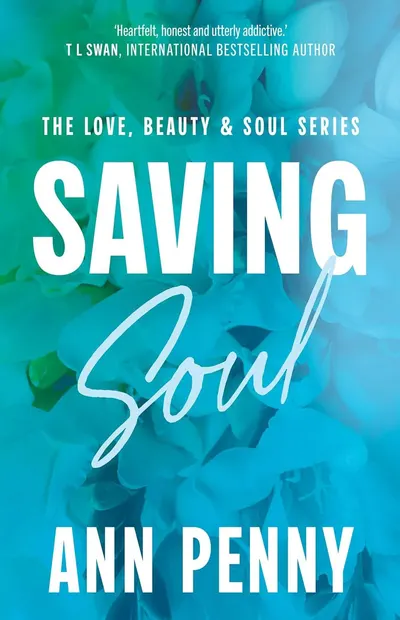 Saving Soul (Love, Beauty, & Soul 3)