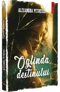 Oglinda destinului