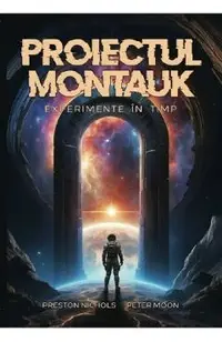 Proiectul Montauk. Experimente in timp
