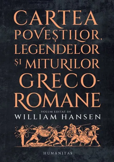 Cartea povestilor legendelor si miturilor greco-romane