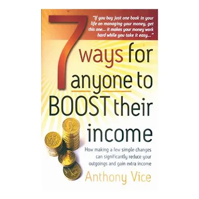 7 ways for anyone to boost their income