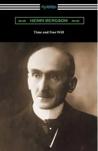 Time and Free Will