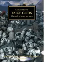 False Gods : Horus Heresy Saga Volume 2