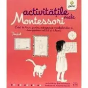 Activitatile mele Montessori. Timpul