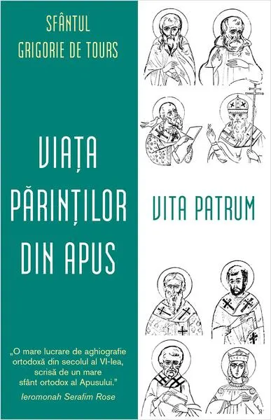 Viața Părinților din Apus. Vita Patrum - Paperback brosat