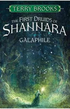 Galaphile: The First Druids of Shannara