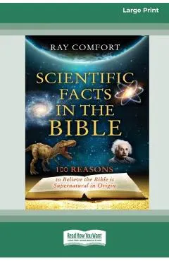 Scientific Facts In The Bible: [Updated Edition] [16pt Large Print Edition]