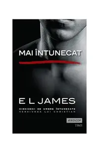 Mai întunecat - Paperback brosat - E. L. James