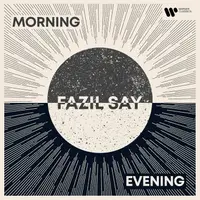 Morning / Evening