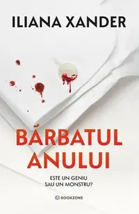 Bărbatul anului - Paperback brosat - Iliana Xander