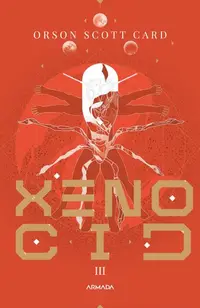 Xenocid (Vol. 3) - Paperback brosat - Orson Scott Card