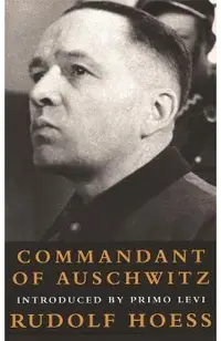 Commandant Of Auschwitz