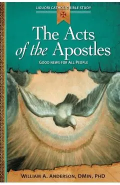 The Acts of the Apostles: Good News for All People