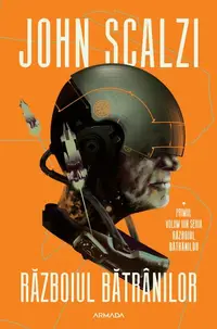 Războiul bătrânilor (Vol. 1) - Paperback brosat - John Scalzi