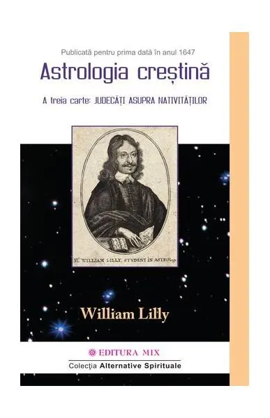 Astrologia Creștină (Vol. 2) - Paperback brosat - William Lilly