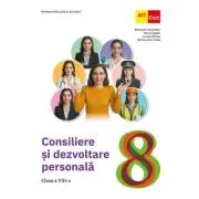 Consiliere si dezvoltare personala. Clasa a 8-a Manual