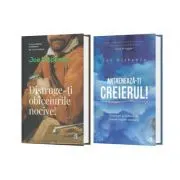 Pachet din 2 carti Distruge-ti obiceiurile nocive, Antreneaza-ti creierul! Joe Dispenza