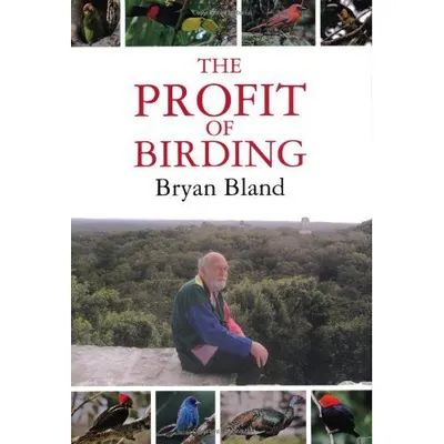 The Profit of Birding