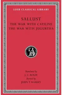 War with Catiline. The War with Jugurtha