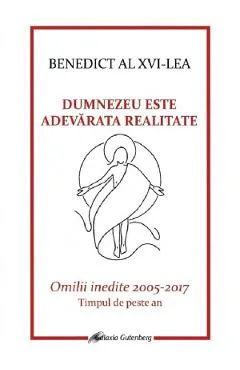 Dumnezeu este adevarata realitate