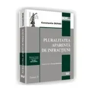 Pluralitatea aparenta de infractiuni. Tomul 3