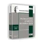Pluralitatea aparenta de infractiuni. Tomul 3