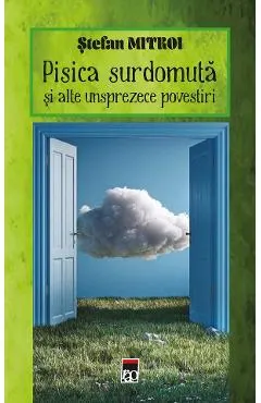 Pisica surdomuta si alte unsprezece povestiri