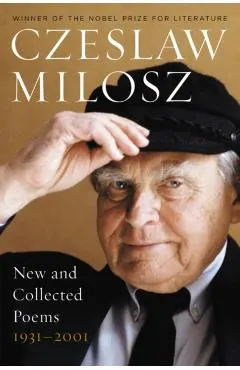 New and Collected Poems 1931-2001