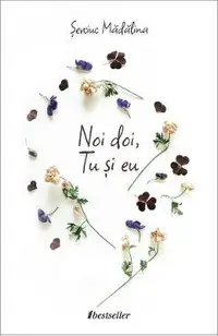 Noi doi, Tu si eu
