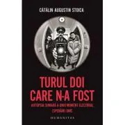 Turul doi care n-a fost. Autopsia sumara a unui moment electoral (speram) unic