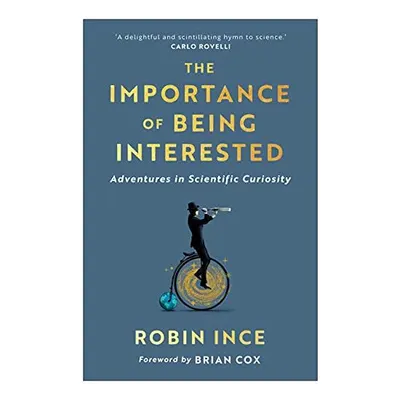 The Importance of Being Interested