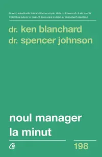 Noul manager la minut - Paperback brosat - Ken Blanchard, Spencer Johnson