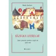 Razboiul literelor. 6 povesti pentru copii de 6 ani
