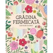 Gradina fermecata