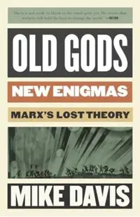 Old Gods, New Enigmas