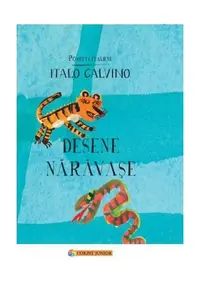 Desene nărăvaşe - Hardcover - Italo Calvino