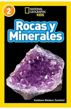National Geographic Readers: Rocas Y Minerales (L2)