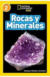 National Geographic Readers: Rocas Y Minerales (L2)